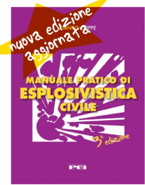 MANUALE DI ESPLOSIVISTICA CIVILE • 3° edizione