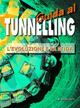 GUIDA AL TUNNELLING L'evoluzione e la sfida