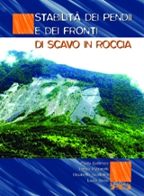 STABILITA' DEI PENDII E DEI FRONTI DI SCAVO IN ROCCIA