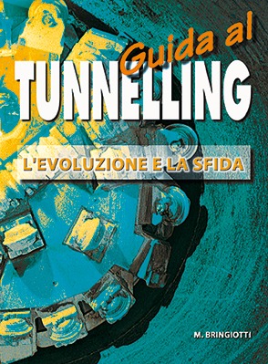 GUIDA AL TUNNELLING - L'evoluzione e la sfida